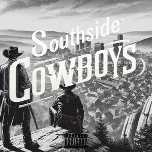 Southside Cowboys (feat. Perks) [Explicit]