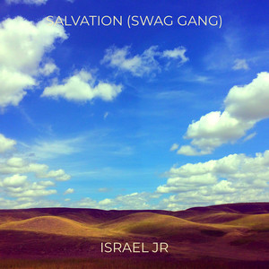 Salvation (Swag Gang) [Explicit]