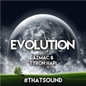 Tyron Hapi - Evolution (Remix)