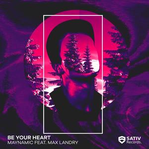 Let Me Be Your Heart (feat. Max Landry)