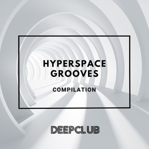 Hyperspace Grooves