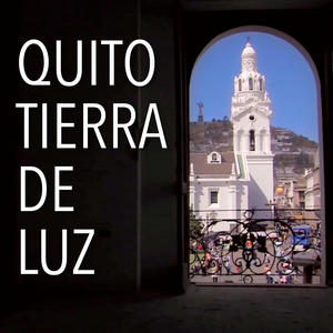 Tierra de Luz(feat. Juan Fernando Velasco, Ricardo Williams, Las Lolas, Felipe Jácome & Francisco Terán)
