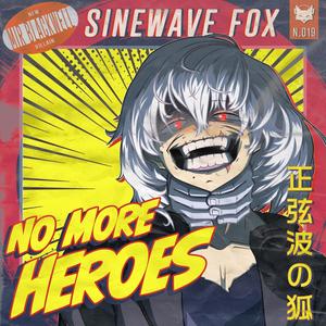 NO MORE HEROES (feat. Mir Blackwell) (Explicit)