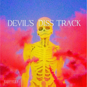 DDT (Devil's Diss Track) [Explicit]