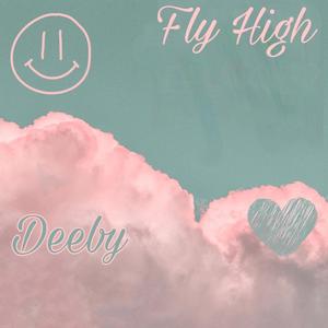 Fly High (Explicit)