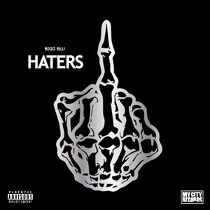 Haters (Explicit)