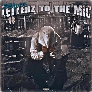 LETTERZ TO THE MIC (Explicit)