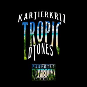 Tropic (feat. 00Baby) [Explicit]