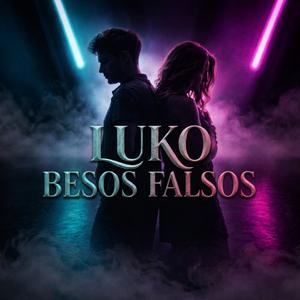 Besos Falsos