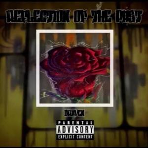 Reflection of the Past (Explicit)