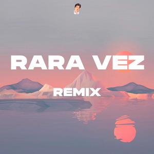 Rara Vez (Remix)