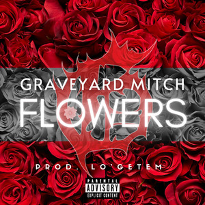 Flowers (Explicit)
