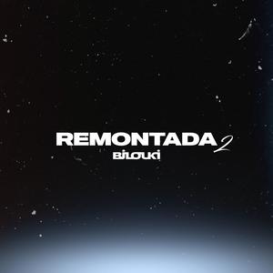 Remontada II (Explicit)
