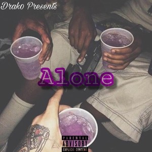 Alone (Explicit)