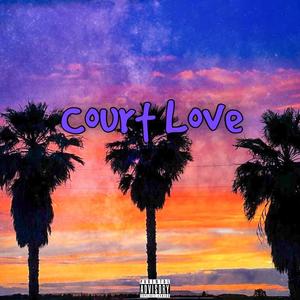 Court Love (Explicit)