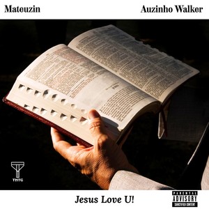 Jesus Love U (Explicit)