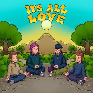 Its All Love (feat. Aura Da Prophet) [Explicit]