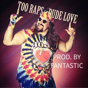 Dude Love (Explicit)