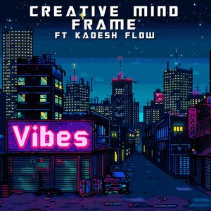 Vibes (feat. Kadesh Flow)