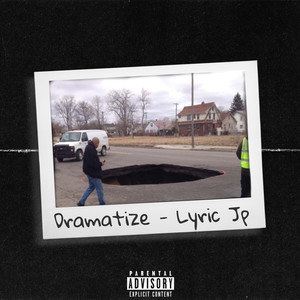 Dramatize (Explicit)