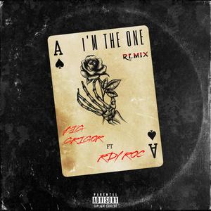 I'm The One (feat. Rdy Roc) [Explicit]