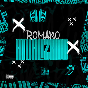 Romano Atualizado (Explicit)