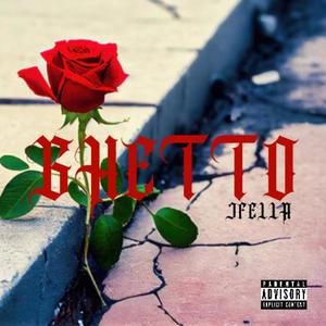 GHETTO (Explicit)