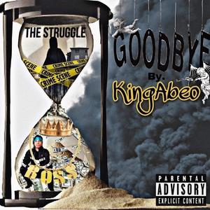 Goodbye (Explicit)