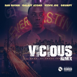 Vicious (Oakland Remix|Explicit)