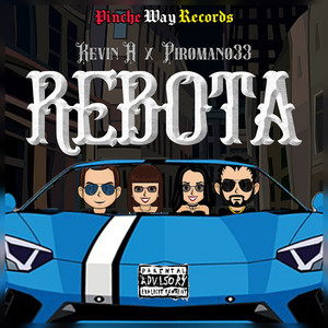 REB0TA (whit Piromano33) (Explicit)