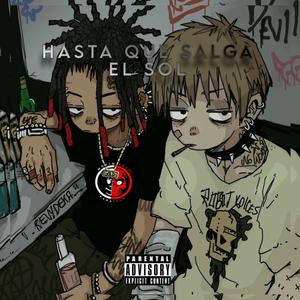 Hasta que salga el sol (Explicit)