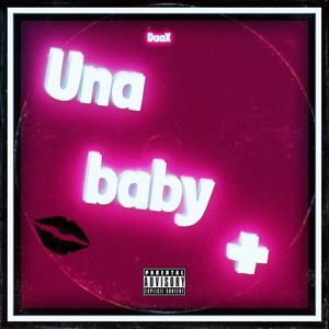 Una baby + (feat. Pink) [Explicit]