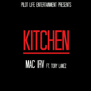 Kitchen (feat. Tory Lanez) [Explicit]