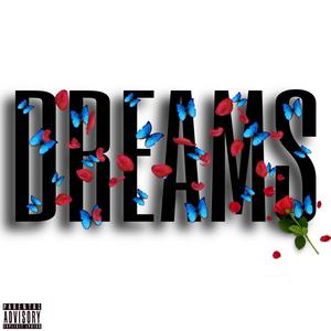 Dreams (Explicit)