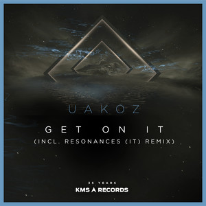 Get On It (Resonances|IT|Remix)