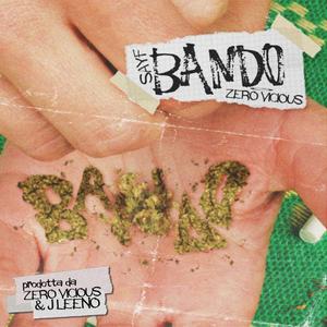 Bando(feat. Sayf & Jleeno) (Explicit)