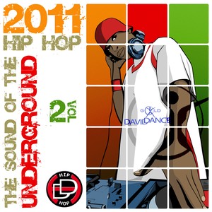 The Sound of the Underground 2011 (Hip Hop Size), Vol. 2