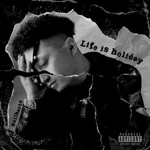 Life is holiday (Explicit)