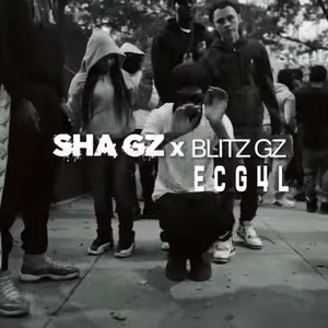ECG4L (feat. Sha Gz & Blitz Gz) (Explicit)