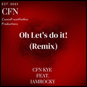 Oh Let's do it (Remix|Explicit)