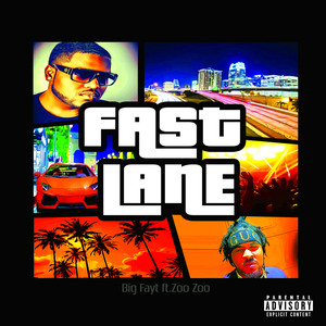 Fast Lane