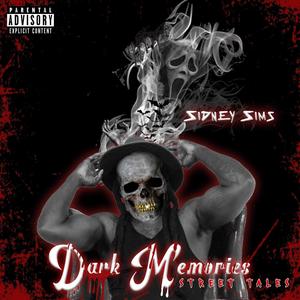 "Dark Memories" street tales (Explicit)