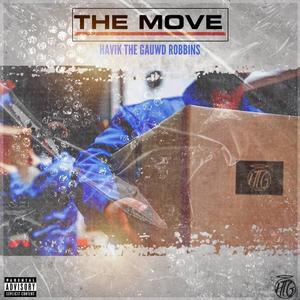 The Move (feat. L.A.rry L.A.vell) [Explicit]