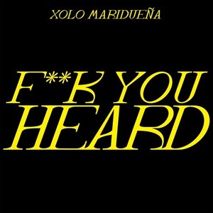 F**K YOU HEARD (Explicit)