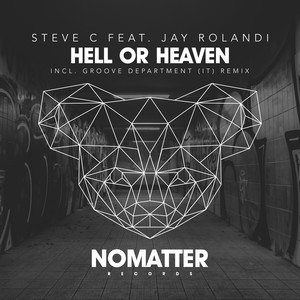 Hell Or Heaven (Groove Department|IT|Remix)