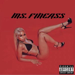 ms. fineass (Explicit)