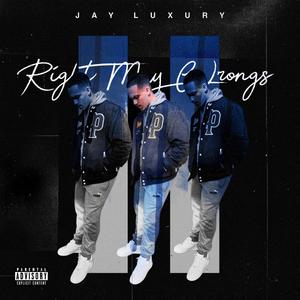 Right My Wrongs II (Explicit)