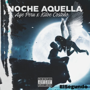 Noche Aquella (Explicit)