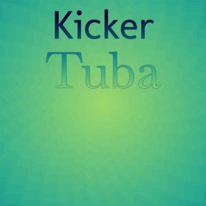 Kicker Tuba