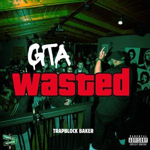 Wasted (Explicit)